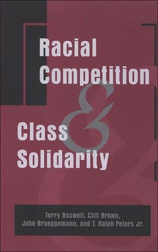 Racial competition and class solidarity