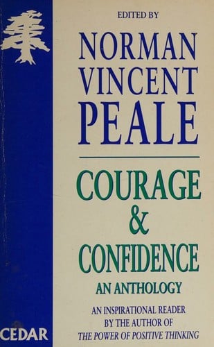 Courage and confidence