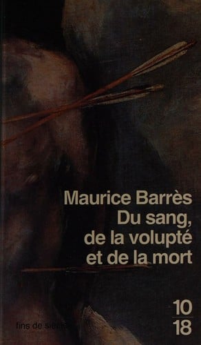 Du sang, de la volupté et de la mort