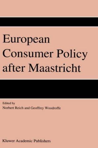 European consumer policy after Maastricht