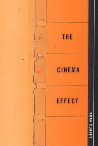 The cinema effect / Sean Cubitt