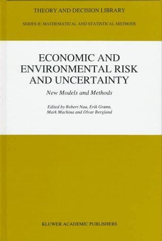Economic and environmental risk and uncertainty
