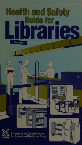Health and safety guide for libraries