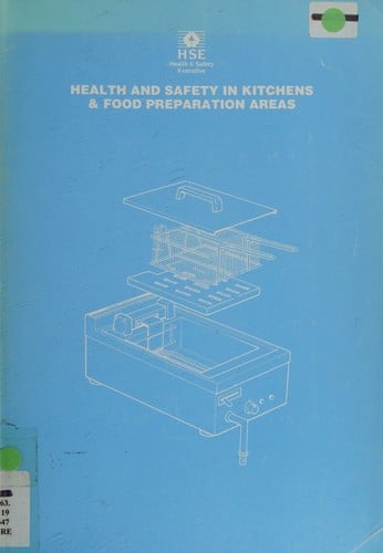 Health and safety in kitchens & food preparation areas