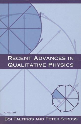 Recent advances in qualitative physics