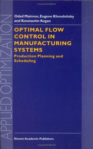 Optimal flow control in manufacturing systems