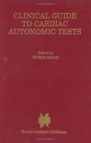 Clinical guide to cardiac autonomic tests
