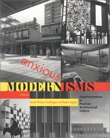 Anxious modernisms