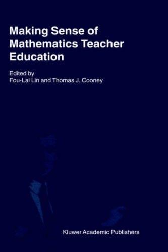 Making sense of mathematics teacher education