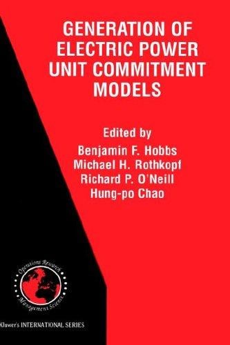 The next generation of electric power unit commitment models