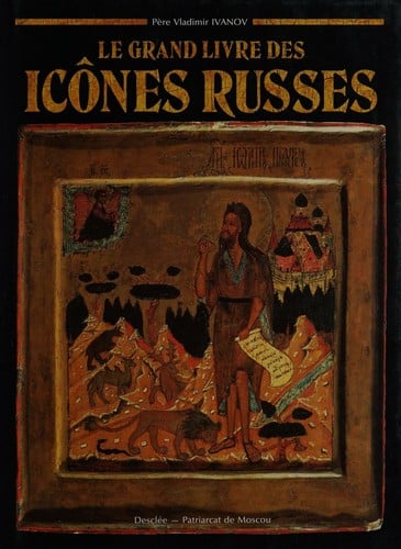 Le grand livre des icônes russes