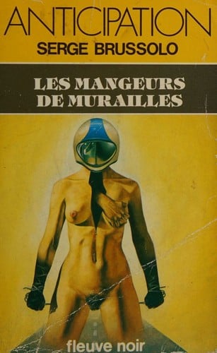 Les mangeurs de murailles
