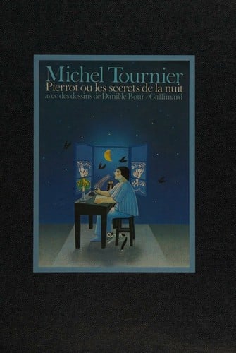 Pierrot, ou, Les secrets de la nuit