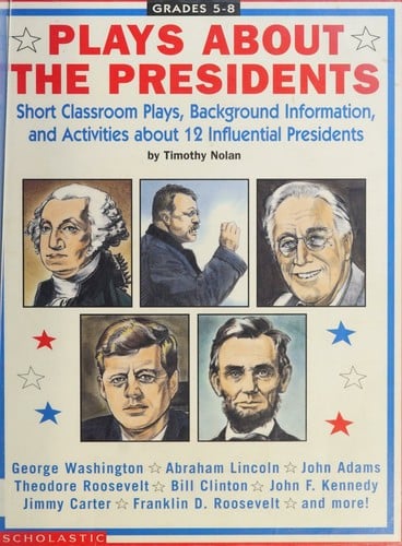Plays about the presidents
