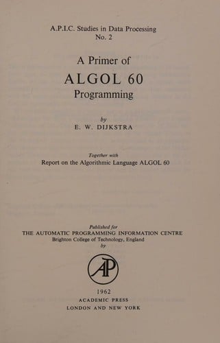 A primer of Algol 60 programming