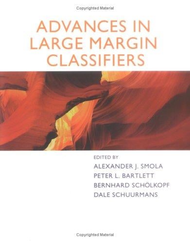 Advances in large margin classifiers