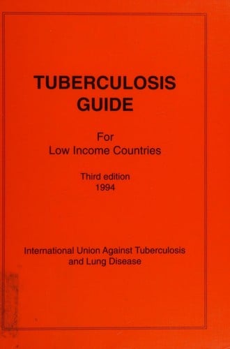 Tuberculosis guide for low income countries