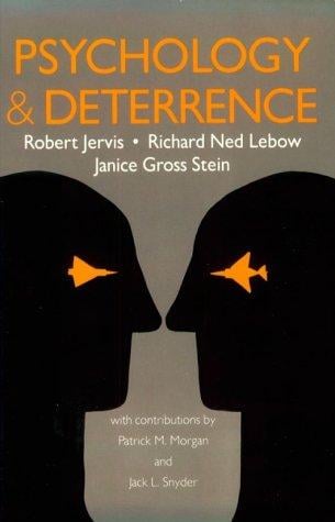 Psychology and Deterrence (Perspectives on Security)