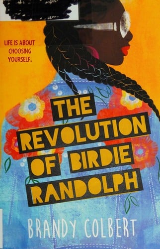The Revolution of Birdie Randolph