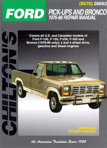 Chilton's Ford pick-ups and Bronco 1976-86 repair manual.