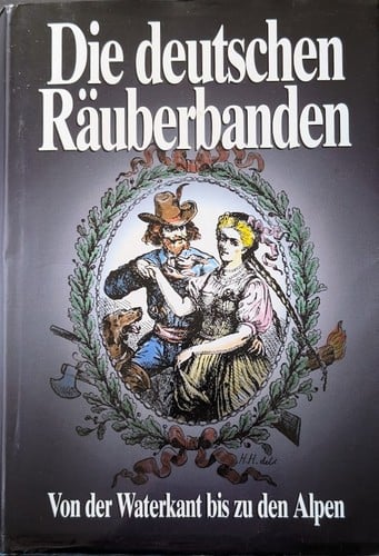 Die Deutschen Räuberbanden