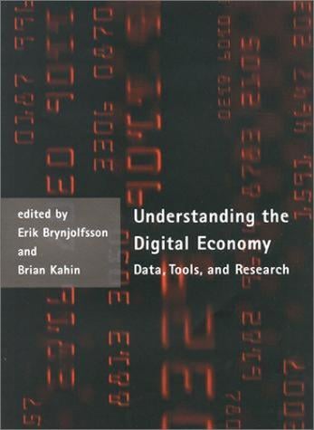 Understanding the digital economy