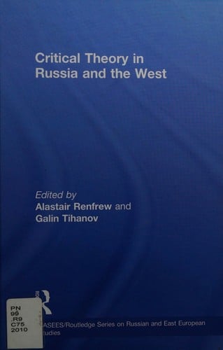 Critical theory in Russia and the West