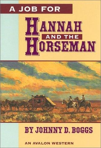 A job for Hannah and the horseman