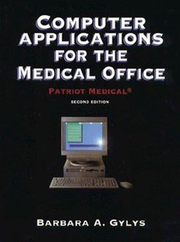 Computer applications for the medical office