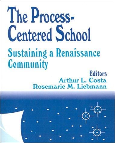 The process-centered school