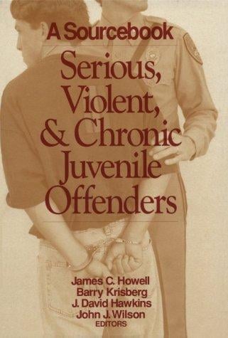 Serious, violent & chronic juvenile offenders