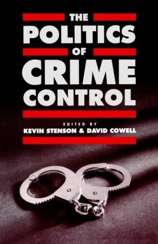 The Politics of crime control