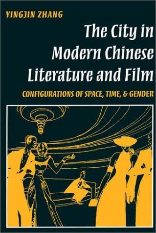 The city in modern Chinese literature & film
