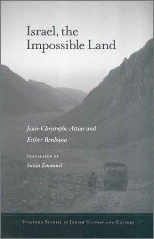 Israel, the impossible land