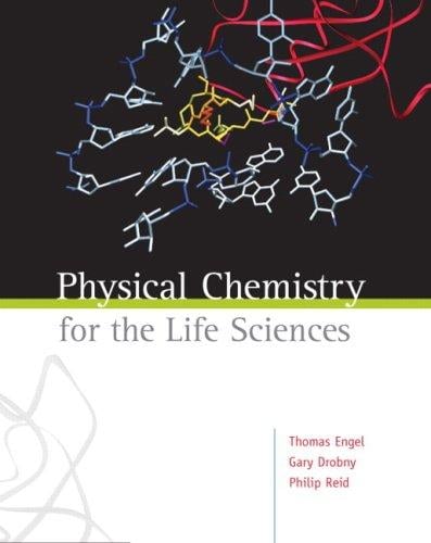 Physical chemistry for the life sciences