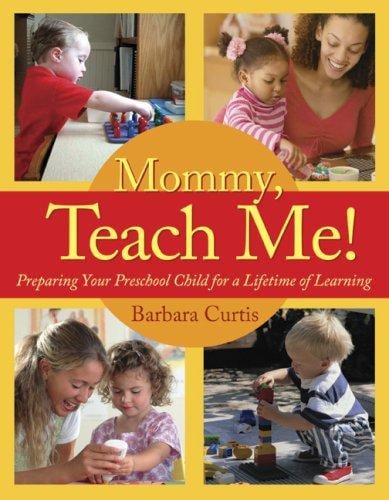 Mommy, Teach Me!