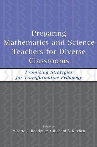 Preparing mathematics and science teachers for diverse classrooms