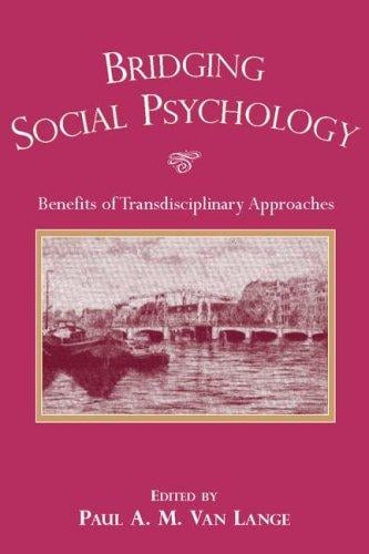 Bridging social psychology