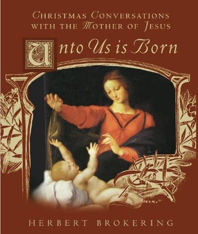 Unto us is born--