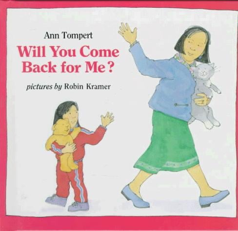 Will You Come Back for Me