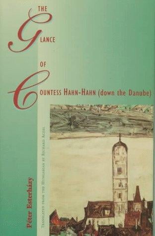 The glance of countess Hahn-Hahn (down the Danube)