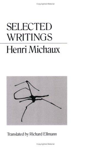 Selected Writings of Henri Michaux