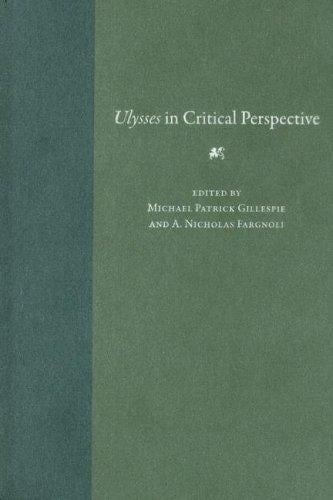 Ulysses in critical perspective