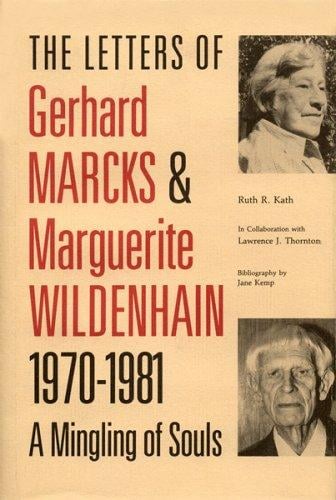 The letters of Gerhard Marcks & Marguerite Wildenhain, 1970-1981