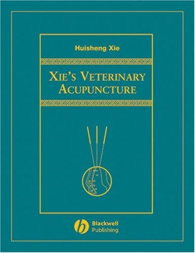 Xie's veterinary acupuncture
