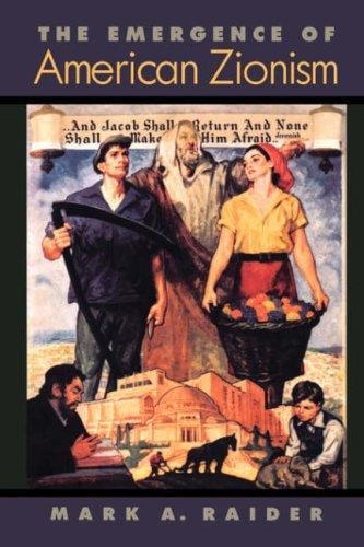 The emergence of American Zionism