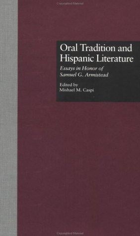 Oral tradition and Hispanic literature