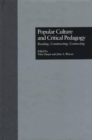 Popular culture and critical pedagogy