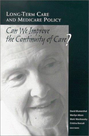 Long-term care and medicare policy