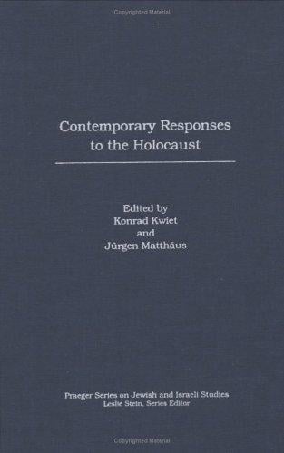 Contemporary responses to the Holocaust